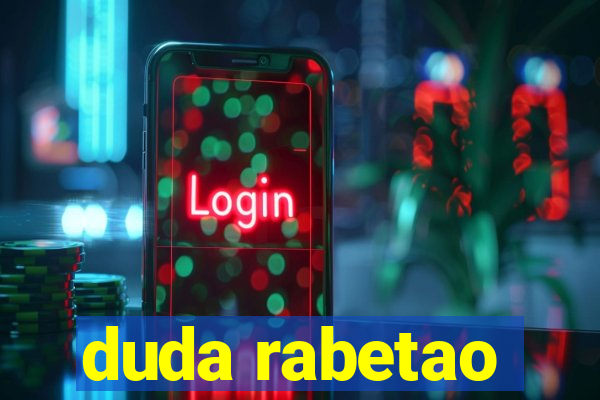 duda rabetao